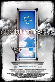 Clear Blue Tuesday (2009) afişi