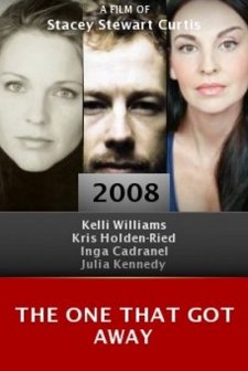 The One That Got Away (2008) afişi