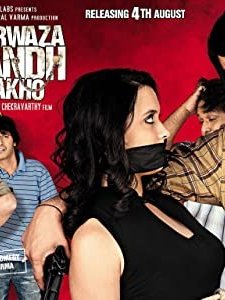 Darwaza Bandh Rakho (2006) afişi