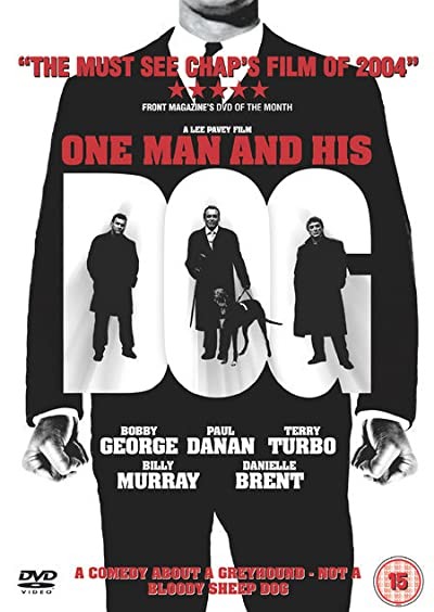 One Man And His Dog (2004) afişi