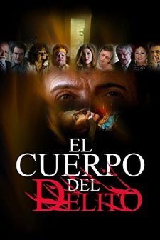 El Cuerpo Del Delito (2005) afişi