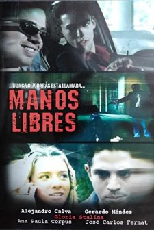 Manos Libres (2005) afişi