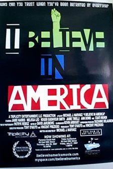 I Believe In America (2007) afişi