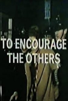 To Encourage The Others (1972) afişi