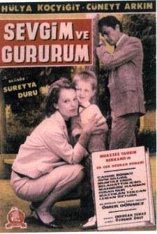 Sevgim Ve Gururum (1965) afişi