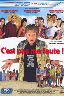 C'est Pas Ma Faute! (1999) afişi