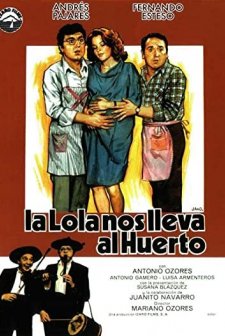 La Lola Nos Lleva Al Huerto (1984) afişi
