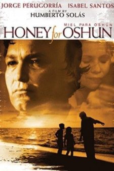 Honey For Oshun (2001) afişi
