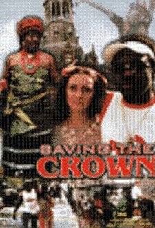 Saving The Crown (2005) afişi