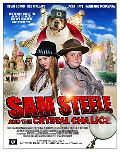 Sam Steele And The Crystal Chalice (2011) afişi
