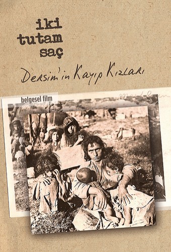 İki Tutam Saç: Dersim'in Kayıp Kızları (2010) afişi