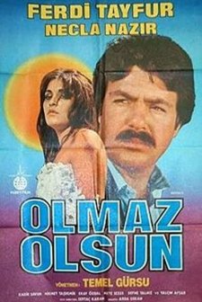 Olmaz Olsun (1981) afişi