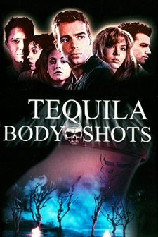 Tequila Body Shots (1999) afişi
