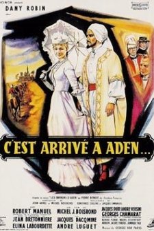 C'est Arrivé à Aden (1956) afişi