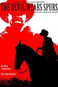 The Devil Wears Spurs (2006) afişi