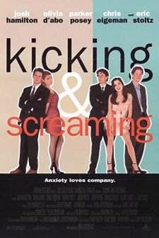 Kicking And Screaming (1995) afişi