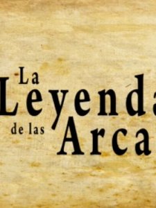 La Leyenda De Las Arcas (2010) afişi