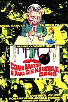 Como Matar A Papá... Sin Hacerle Daño (1975) afişi