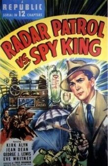 Radar Patrol Vs. Spy King (1949) afişi