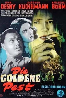 Die Goldene Pest (1954) afişi