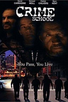 Crime School (2001) afişi