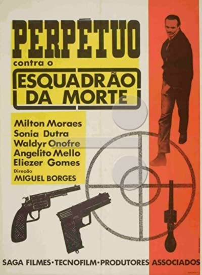 Perpétuo Contra O Esquadrão Da Morte (1967) afişi