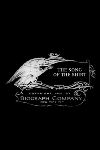 The Song Of The Shirt (1908) afişi