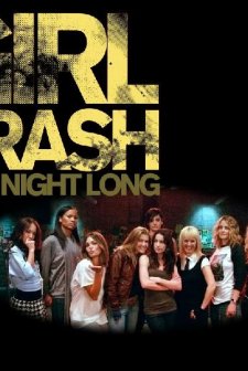 Girltrash: All Night Long (2013) afişi