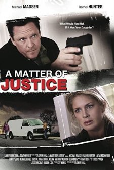 A Matter Of Justice (2011) afişi