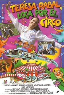 Loca Por El Circo (1982) afişi