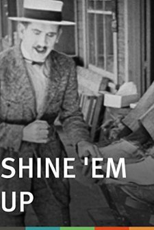 Shine 'em Up! (1922) afişi