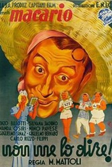 Non Me Lo Dire! (1940) afişi