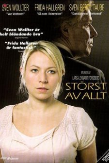 Störst Av Allt (2005) afişi