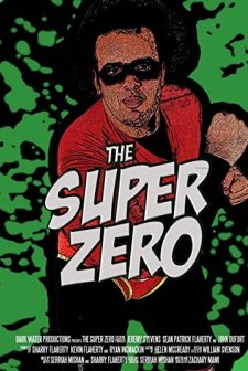 The Super Zero (2011) afişi