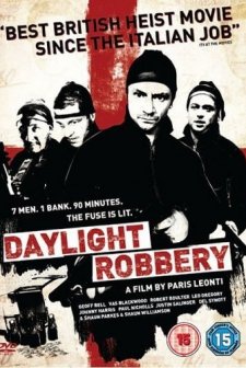 Daylight Robbery (2008) afişi