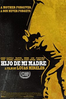 Hijo De Mi Madre (2011) afişi