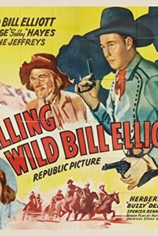 Calling Wild Bill Elliott (1943) afişi