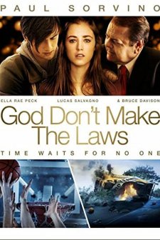 God Don't Make The Laws (2011) afişi