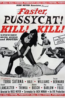 Faster, Pussycat! Kill! Kill! (1965) afişi