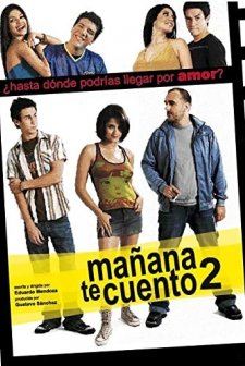Mañana Te Cuento 2 (2008) afişi