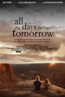 All The Days Before Tomorrow (2007) afişi