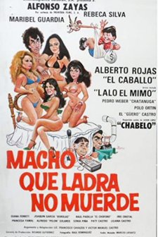 Macho Que Ladra No Muerde (1984) afişi