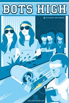 Bots High (2010) afişi