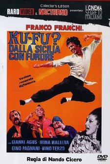 Ku Fu? Dalla Sicilia Con Furore (1973) afişi