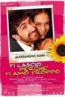 Ti Lascio Perché Ti Amo Troppo (2006) afişi