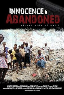 Innocence Abandoned: Street Kids Of Haiti (2013) afişi