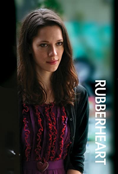 Rubberheart (2007) afişi