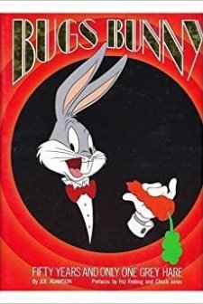 Fifty Years Of Bugs Bunny In 3 1/2 Minutes (1989) afişi
