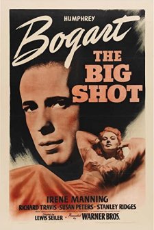 The Big Shot (1942) afişi