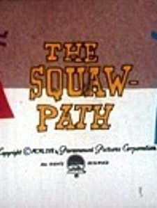 The Squaw Path (1967) afişi